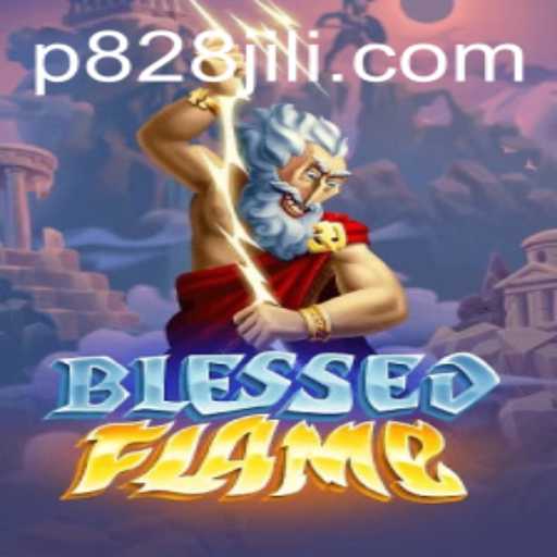 Explore the Captivating World of BlessedFlame with P828 JILI